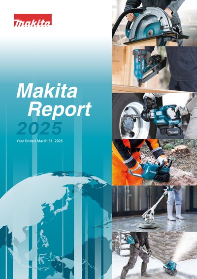Makita Corp 2025 Corporate Report