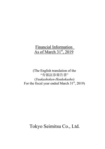 Tokyo Seimitsu Co Ltd 2019 Securities Report