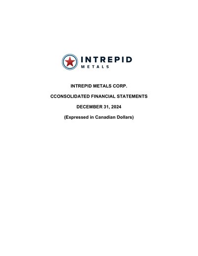 Intrepid Metals Corp 2024 Consolidated Financial Statements